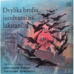 Various – Dvylika Brolių, Juodvarniais Lakstančių