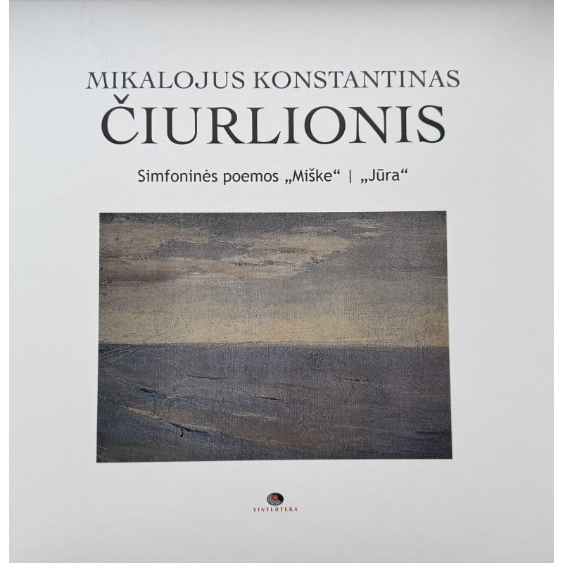 Mikalojus Konstantinas Čiurlionis - Simfoninės poemos Miške / Jūra Mikalojus Konstantinas Čiurlionis - Simfoninės poemos Miške / Jūra