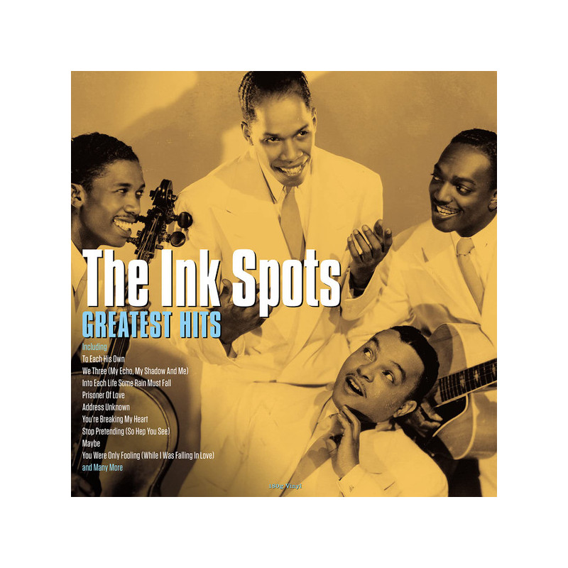 The Ink Spots – Greatest Hits The Ink Spots – Greatest Hits