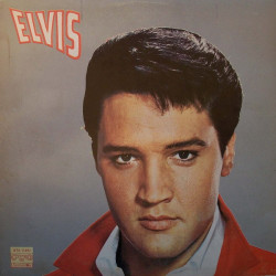 Elvis Presley – Elvis