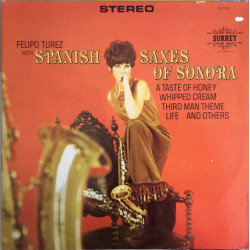 Felipo Turez – Spanish Saxes Of Sonora