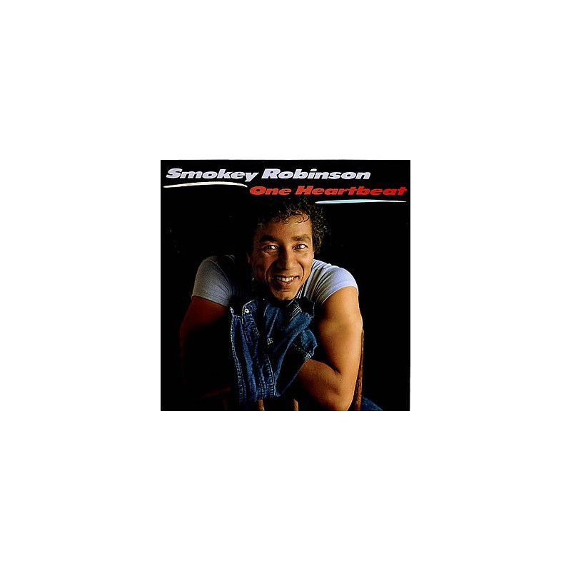 Smokey Robinson – One Heartbeat Smokey Robinson – One Heartbeat