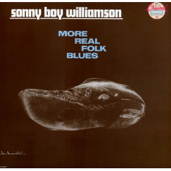 Sonny Boy Williamson – More Real Folk Blues