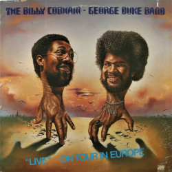 The Billy Cobham / George Duke Band – "Live" On Tour In Europe