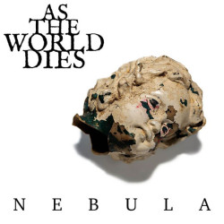 As The World Dies – Nebula - Coloured