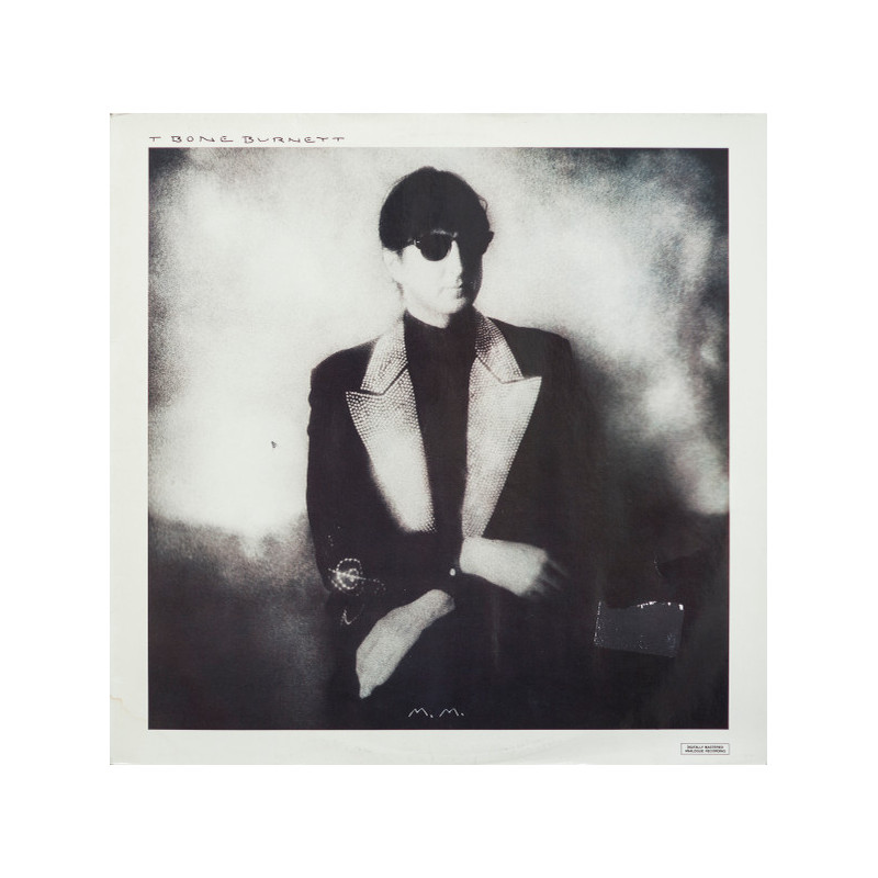 T Bone Burnett – T Bone Burnett T Bone Burnett – T Bone Burnett