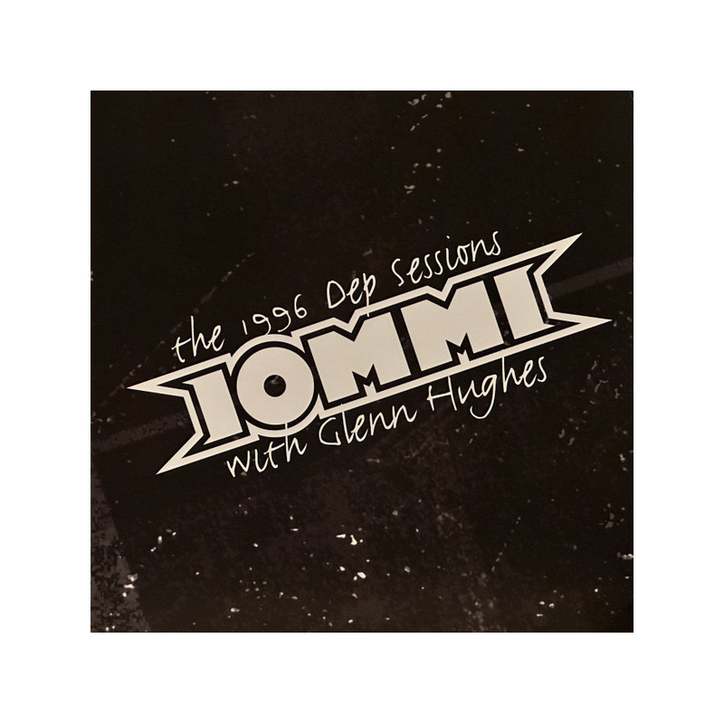 Iommi With Glenn Hughes – The 1996 Dep Sessions - Coloured Iommi With Glenn Hughes – The 1996 Dep Sessions - Coloured