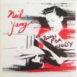 Neil Young – Songs For Judy 2LP