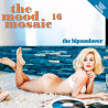 Various – The Mood Mosaic 16 - The Hipsoulover