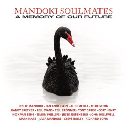 Mandoki Soulmates – A Memory Of Our Future 2LP