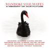 Mandoki Soulmates – A Memory Of Our Future 2LP
