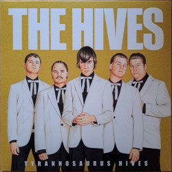 The Hives – Tyrannosaurus Hives -Coloured - Record Store Day 2025