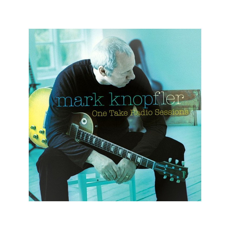 Mark Knopfler – One Take Radio Sessions - Record Store Day 2025 Mark Knopfler – One Take Radio Sessions - Record Store Day 2025