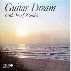 Jozef Zsapka – Guitar Dream With Jozef Zsapka