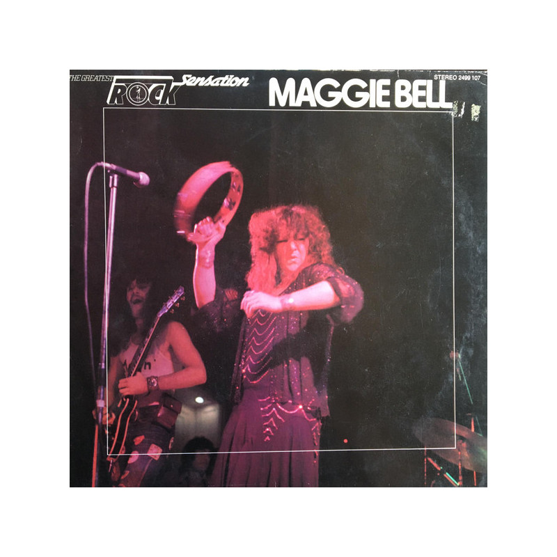 Maggie Bell – The Greatest Rock Sensation (Stone The Crows)