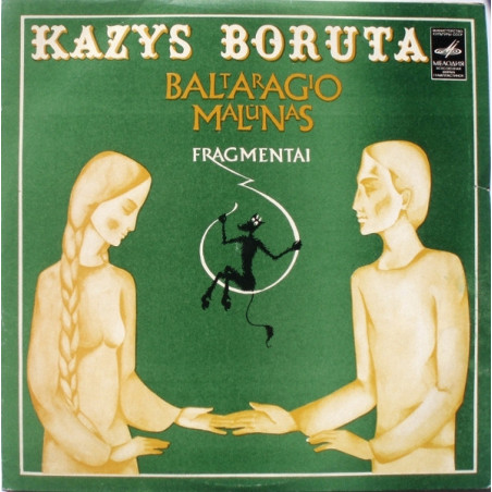 Kazys Boruta – Baltaragio Malūnas. Fragmentai