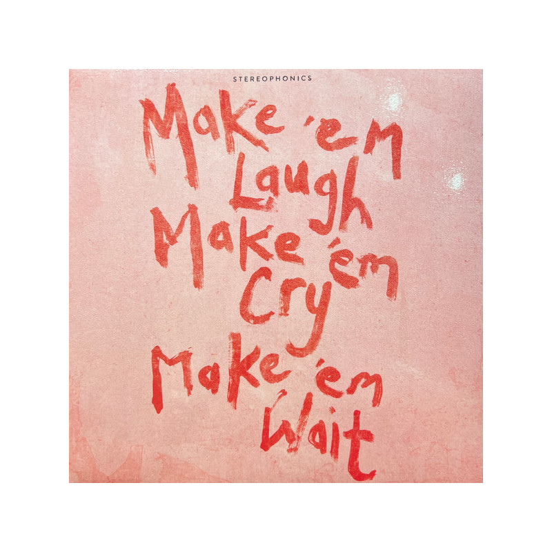 Stereophonics – Make 'Em Laugh, Make 'Em Cry, Make 'Em Wait - Coloured Stereophonics – Make 'Em Laugh, Make 'Em Cry, Make 'Em Wait - Coloured