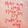 Stereophonics – Make 'Em Laugh, Make 'Em Cry, Make 'Em Wait - Coloured