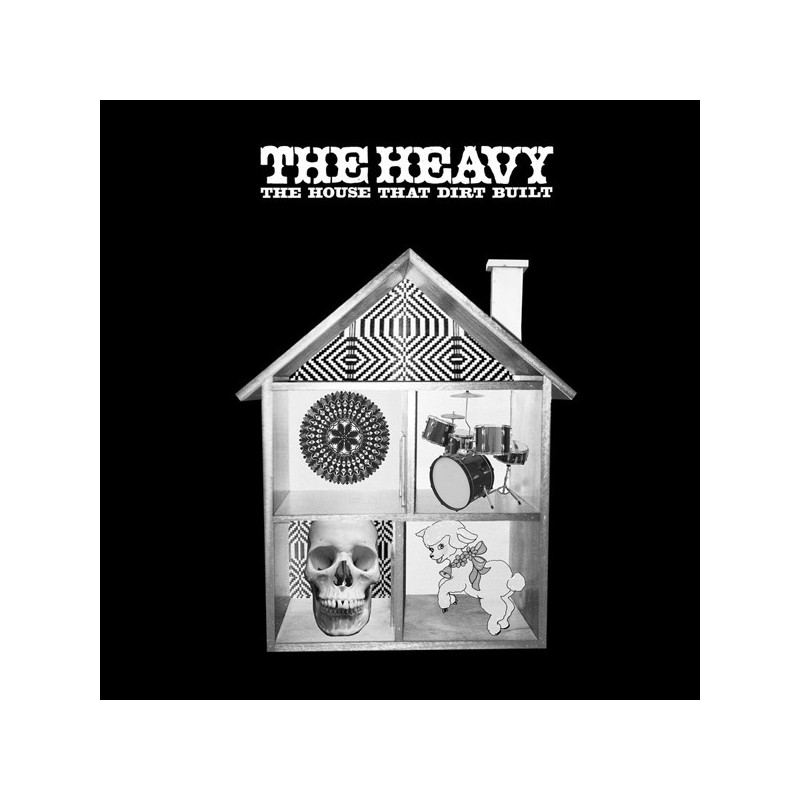 The Heavy – The House That Dirt Built The Heavy – The House That Dirt Built