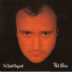 Phil Collins ‎– No Jacket Required