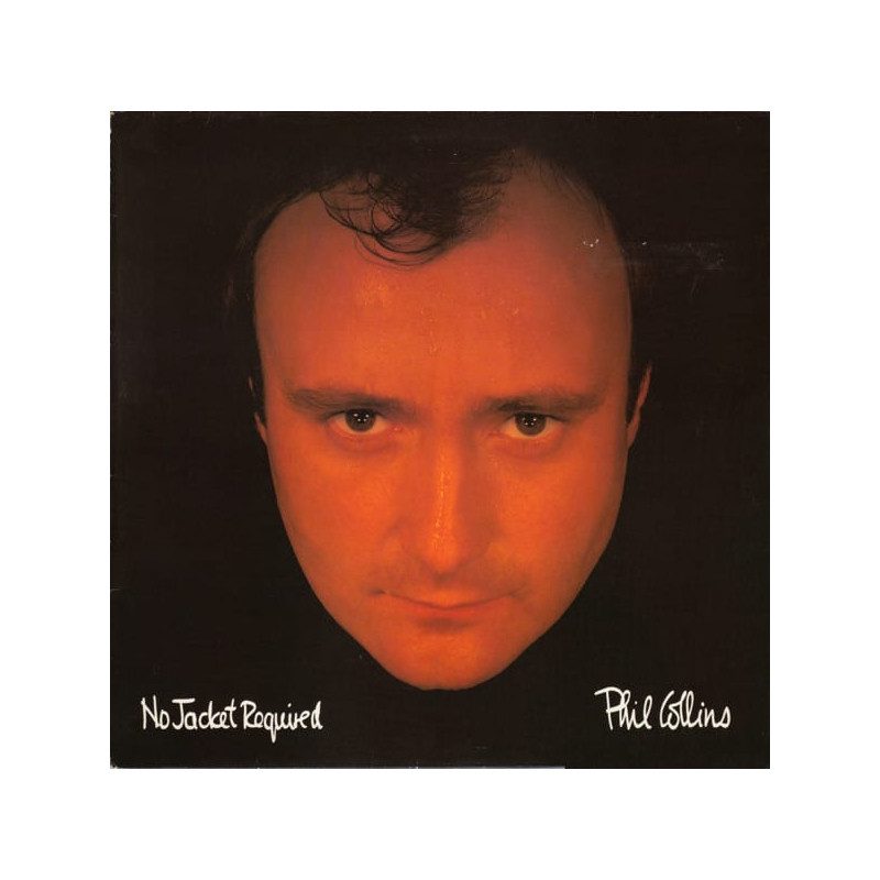 Phil Collins – No Jacket Required Phil Collins – No Jacket Required