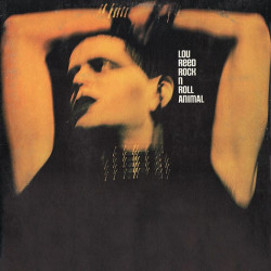Lou Reed ‎– Rock n Roll Animal