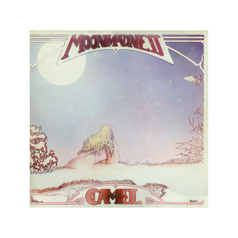 Camel – Moonmadness Camel – Moonmadness