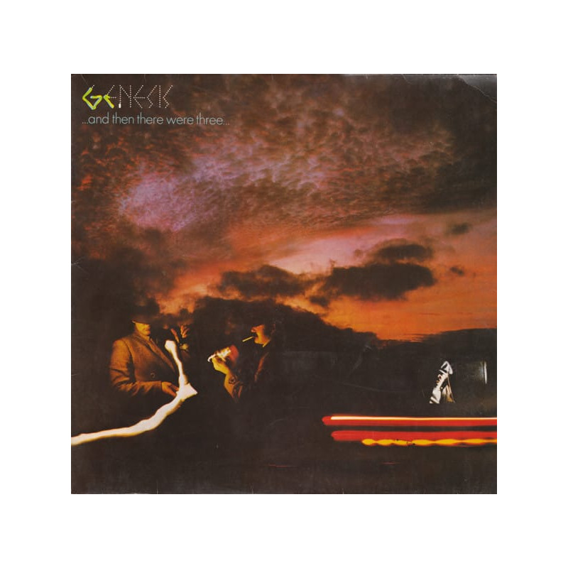 Genesis – ... And Then There Were Three... Genesis – ... And Then There Were Three...
