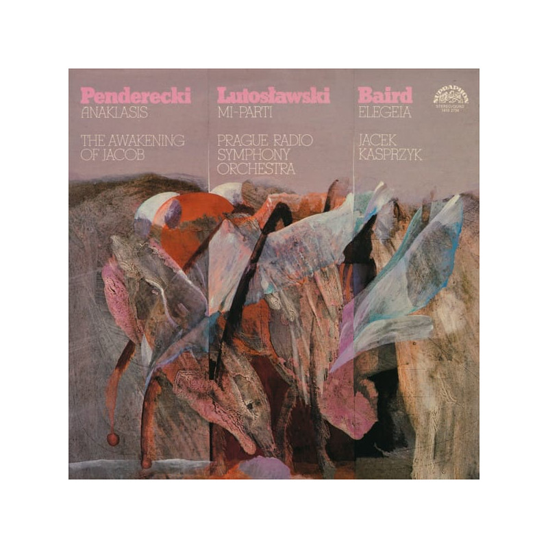 Penderecki, Lutosławski, Baird ‎– Anaklasis / Mi-Parti / Elegeia / The Awakening Of Jacob