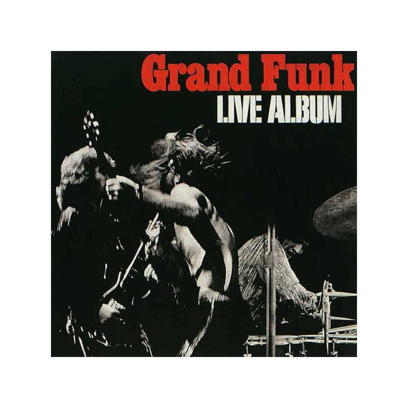Grand Funk – Live Album 2LP Grand Funk – Live Album 2LP