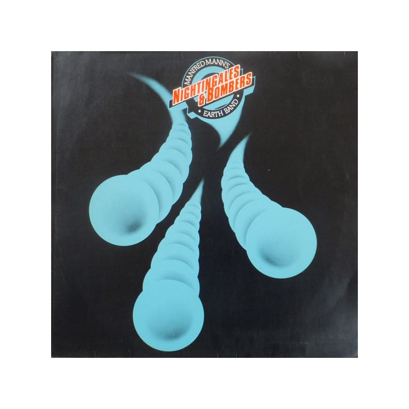 Manfred Mann's Earth Band ‎– Nightingales & Bombers