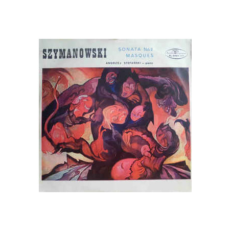 Karol Szymanowski ‎– Maski / Sonata Op.21