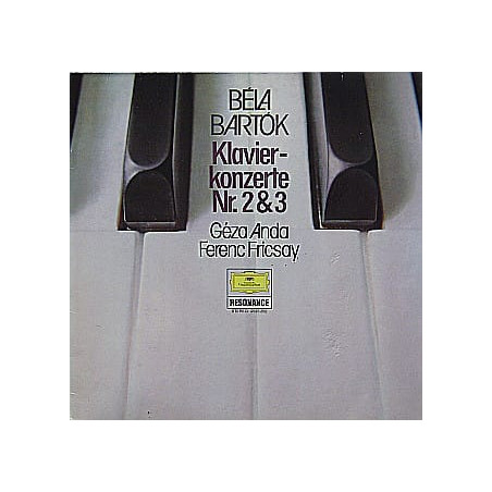Béla Bartók, Géza Anda, Ferenc Fricsay, Radio-Symphonie-Orchester Berlin ‎– Klavierkonzerte Nr. 2 & 3