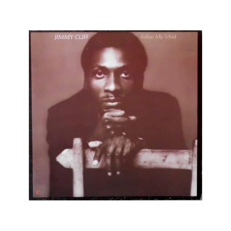 Jimmy Cliff ‎– Follow My Mind
