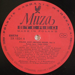 Various ‎– Polish Jazz 1946-1956 vol. 3 – From "Improvising Jazz" Series – Polish Jazz Archive Series
