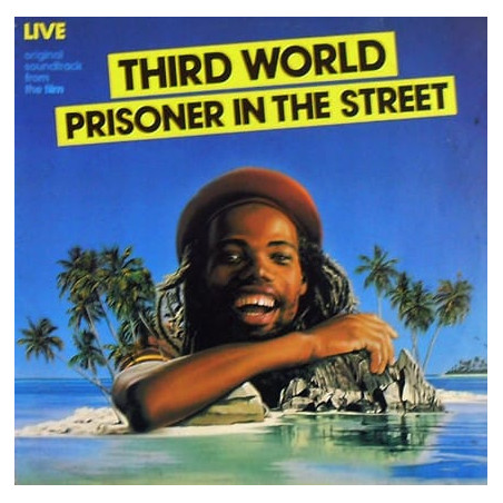 Third World ‎– Prisoner In The Street