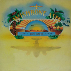 Wishbone Ash ‎– Live Dates 2LP