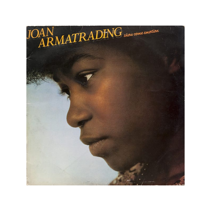 Joan Armatrading – Show Some Emotion Joan Armatrading – Show Some Emotion