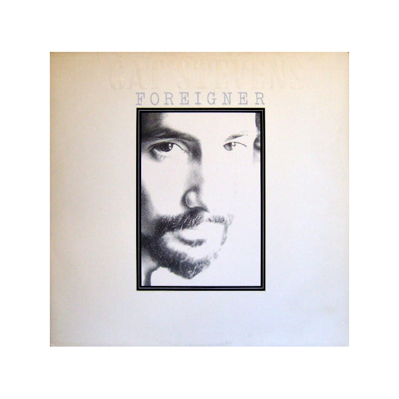 Cat Stevens – Foreigner Cat Stevens – Foreigner