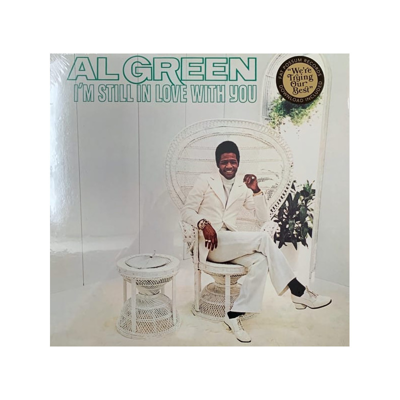 Al Green – I'm Still In Love With You Al Green – I'm Still In Love With You