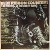 Various ‎– Blue Ribbon Country! 2LP