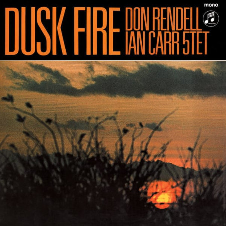 Don Rendell Ian Carr Quintet ‎– Dusk Fire