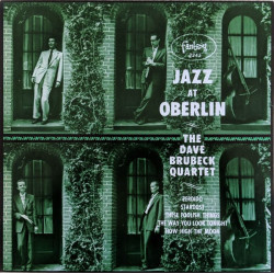 The Dave Brubeck Quartet ‎– Jazz At Oberlin
