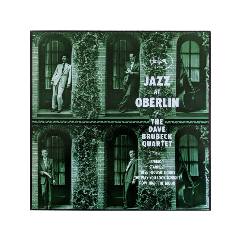The Dave Brubeck Quartet – Jazz At Oberlin The Dave Brubeck Quartet – Jazz At Oberlin