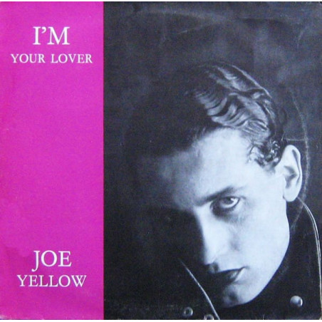 Joe Yellow ‎– I'm Your Lover - 12'' Single 45 RPM