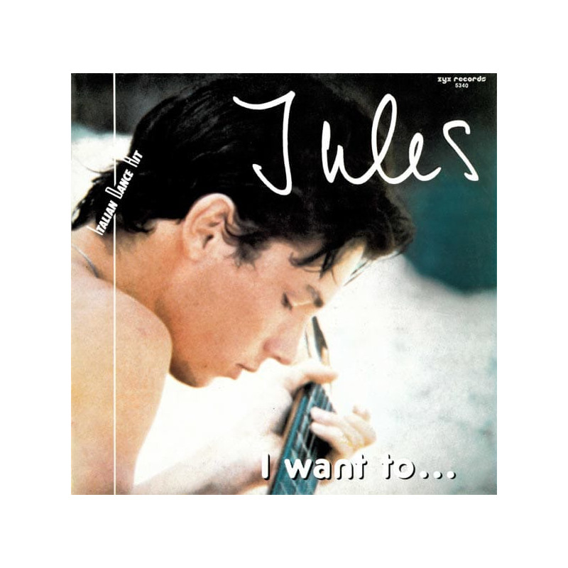 Jules – I Want To...- 12'' Single 45 RPM Jules – I Want To...- 12'' Single 45 RPM
