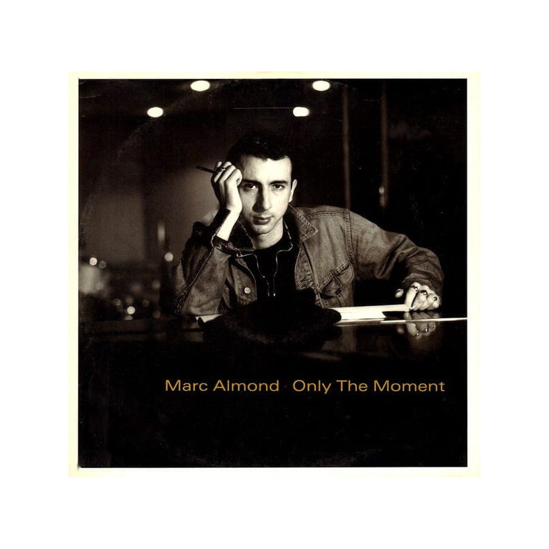 Marc Almond – Only The Moment - 12'' Single 45 Marc Almond – Only The Moment - 12'' Single 45