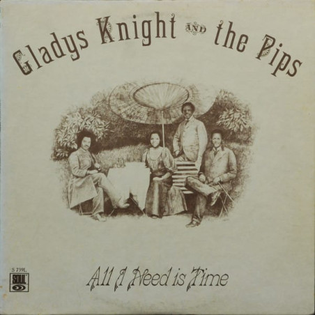 Gladys Knight And The Pips ‎– All I Need Is Time