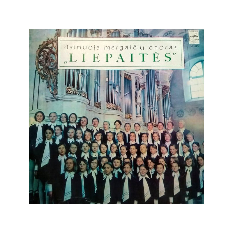 Mergaičių Choras „Liepaitės“ ‎– Dainuoja Mergaičių Choras „Liepaitės“