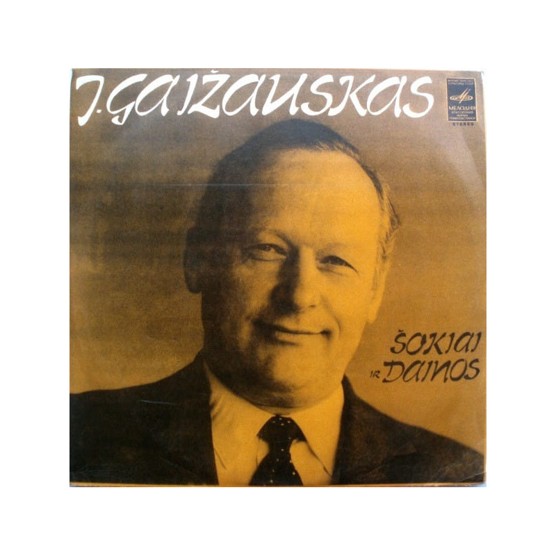 J. Gaižauskas ‎– Šokiai Ir Dainos